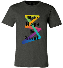 Load image into Gallery viewer, Make Hope Go Viral Posh-Fit Unisex Tee
