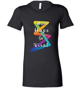 Make Hope Go Viral Ladies Tee