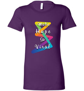 Make Hope Go Viral Ladies Tee