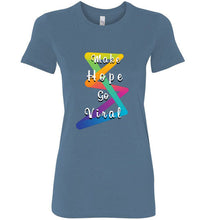 Load image into Gallery viewer, Make Hope Go Viral Ladies Tee
