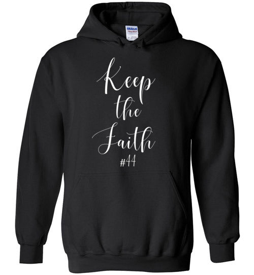 Keep the Faith #44 Hoodie