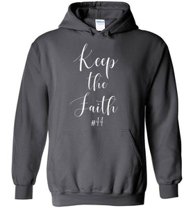 Keep the Faith #44 Hoodie