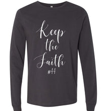 Load image into Gallery viewer, Keep the Faith #44 Long Sleeve Tee
