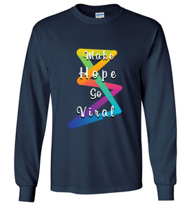 Make Hope Go Viral Long Sleeve Tee