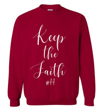 Load image into Gallery viewer, Keep the Faith #44 Sweatshirt
