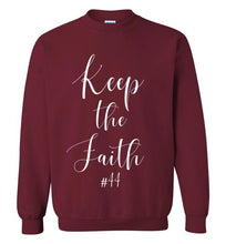 Load image into Gallery viewer, Keep the Faith #44 Sweatshirt
